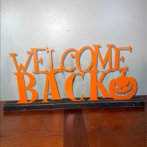 Pumpkin Welcome Back Metal and Wooden Sign